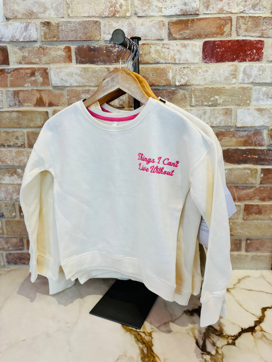 Little Luxies Things I Can't Live Without Crewneck