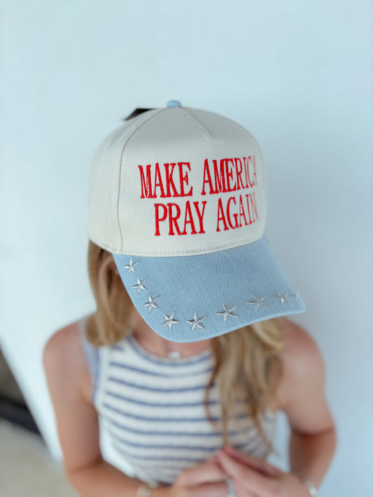 Make America Pray Again Hat