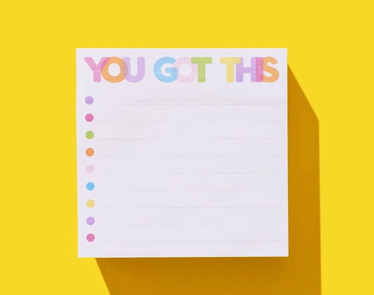 Sticky Notes Pad - You Got This